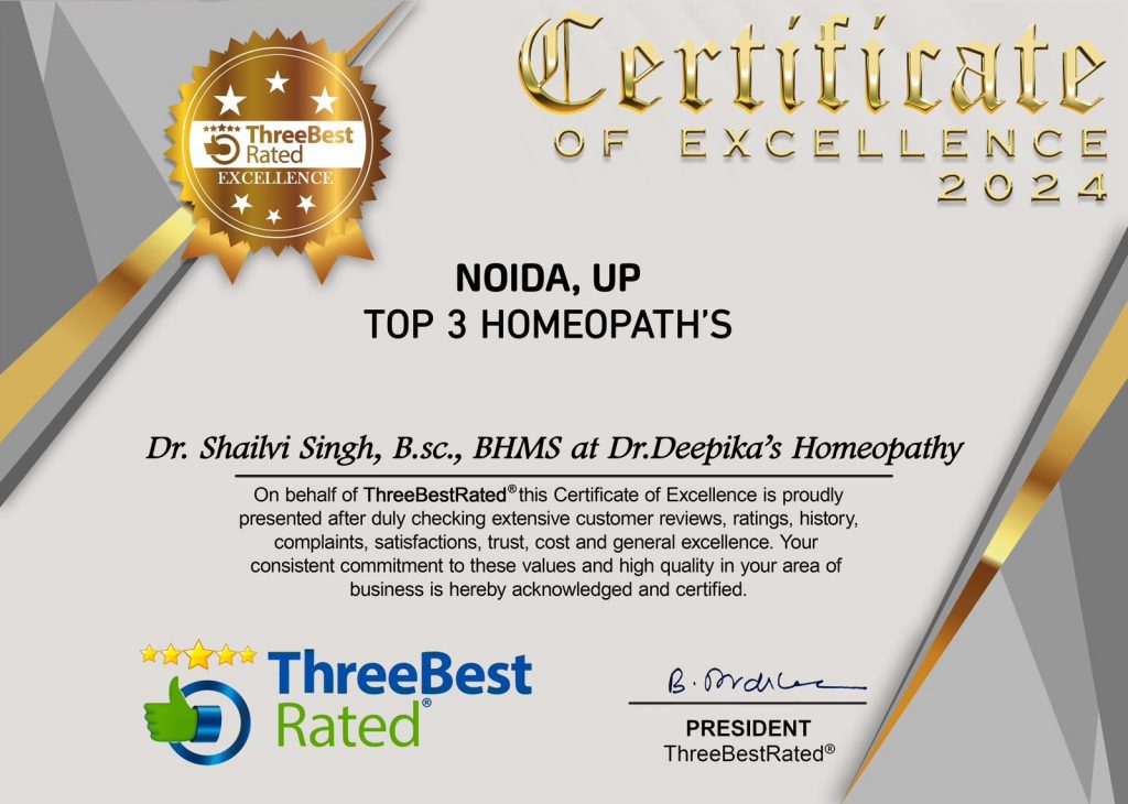 Certificate of Excellence 2024 awarded to Dr. Shailvi Singh, B.sc., BHMS at Dr. Deepika's Homeopathy for being among the top 3 homeopathic clinics in Noida by ThreeBestRated.